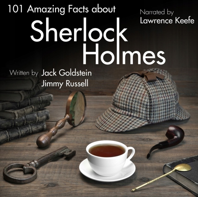 101 Amazing Facts about Sherlock Holmes AUDIOBOOK
