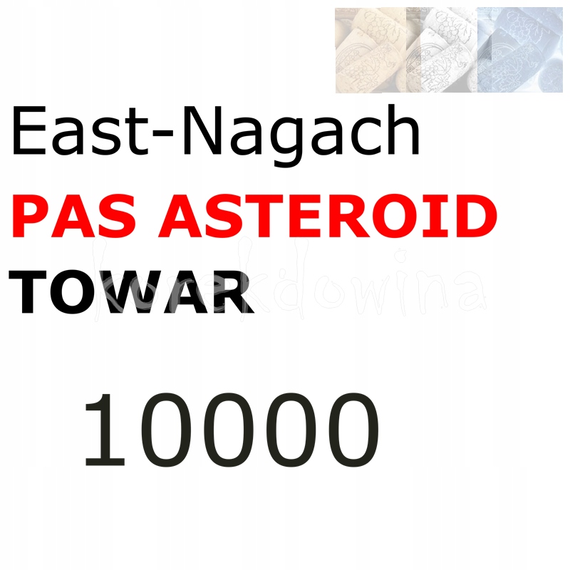 E 10000 szt towaru PAS ASTEROIDÓW FOE East-Nagach FORGE OF EMPIRES