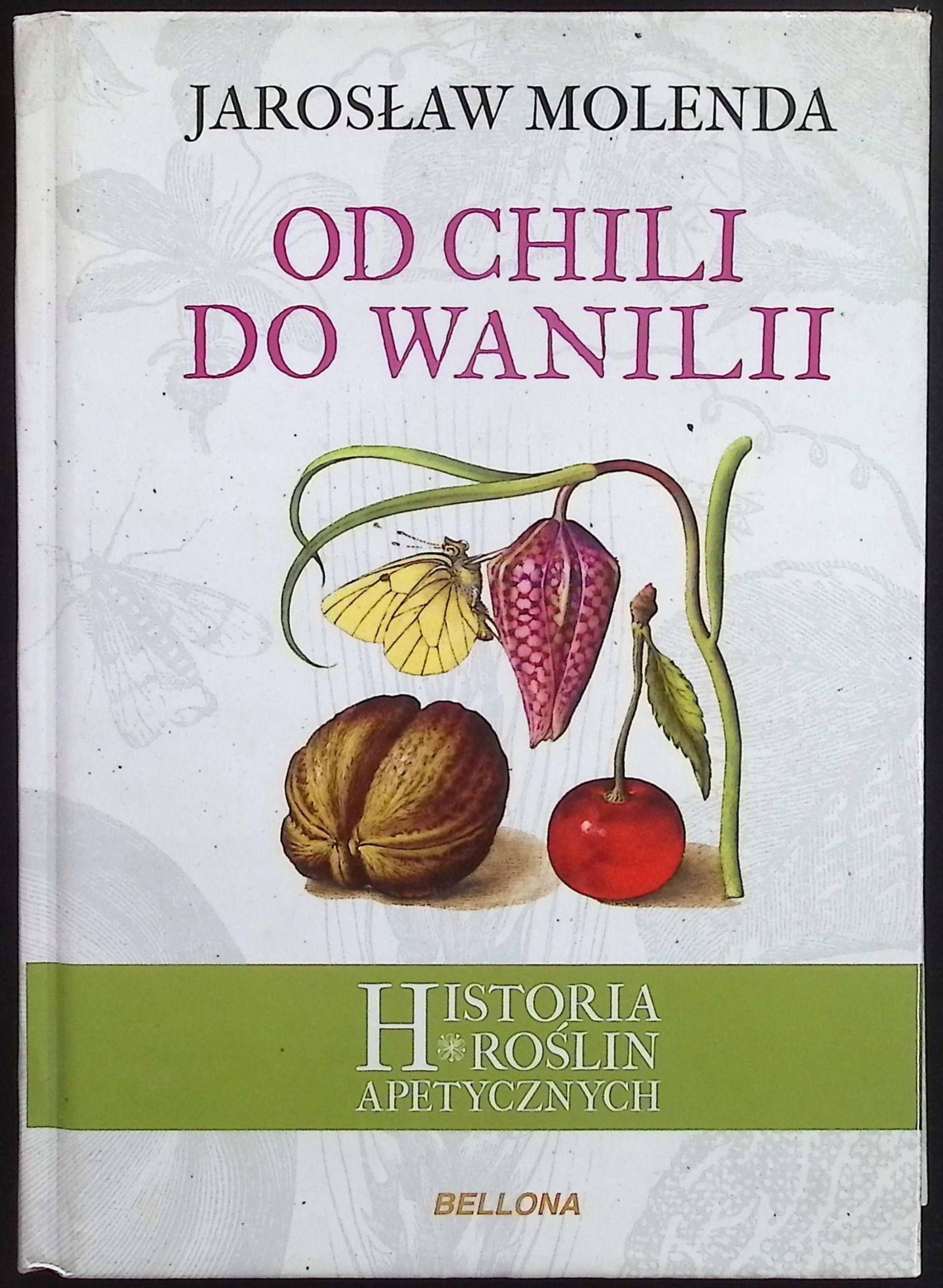 Od chili do wanilii Jarosław Molenda