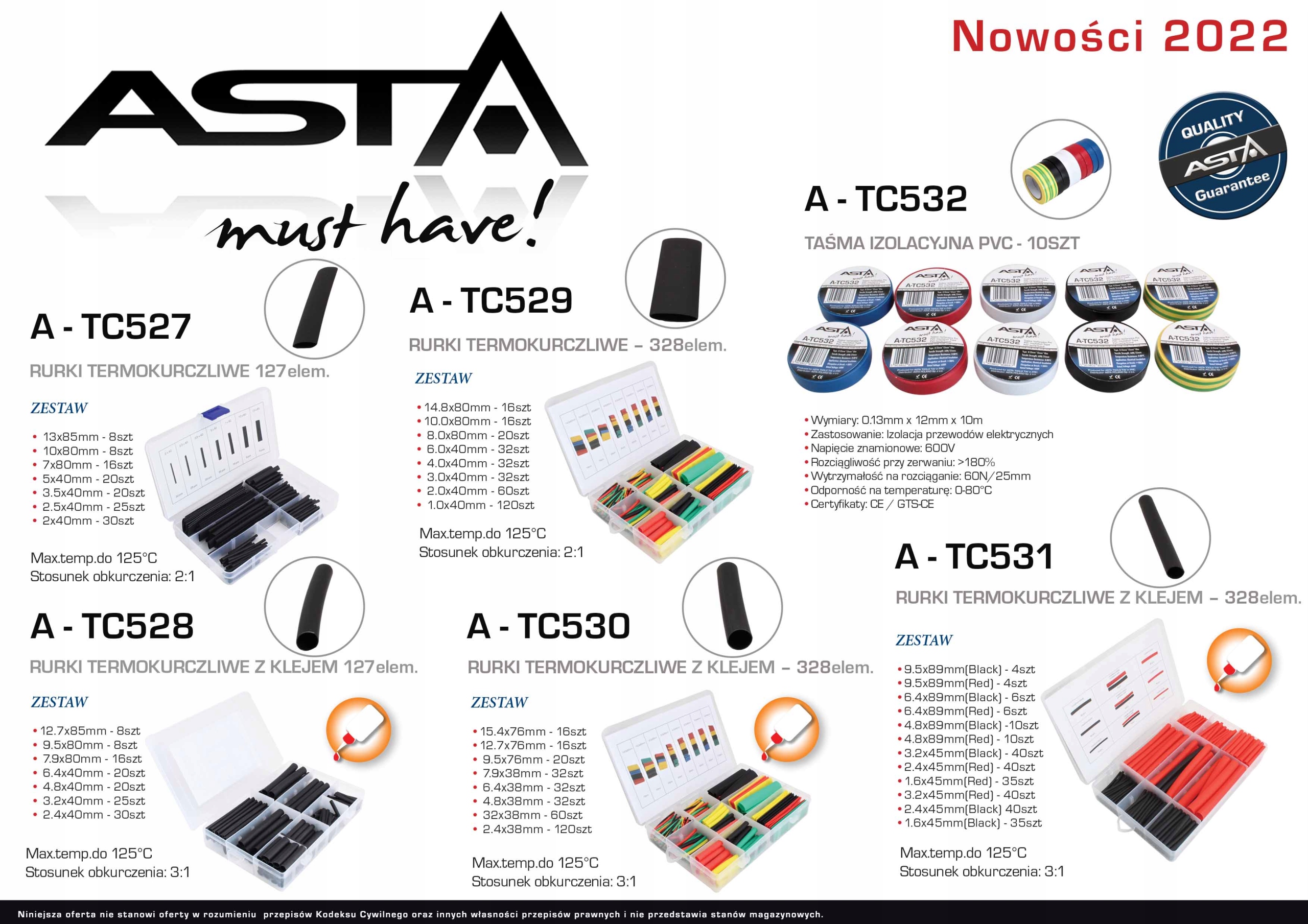 A-TC529 RURKI TERMOKURCZLIWE 328 SZT ASTA Nazwa A-TC529