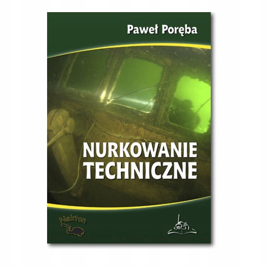 Nurkowanie techniczne Poręba