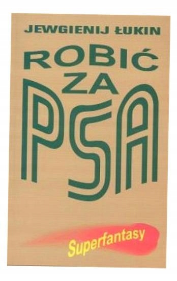 Robić Za Psa, Łukin Jewgienij