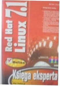 Ksiega Eksperta Red Hat Linux 7.1 BRAK CD - Ball