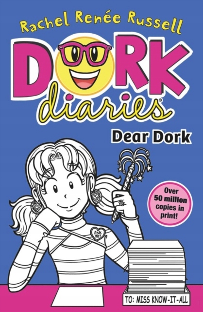 Dork Diaries: Dear Dork RACHEL RENEE RUSSELL