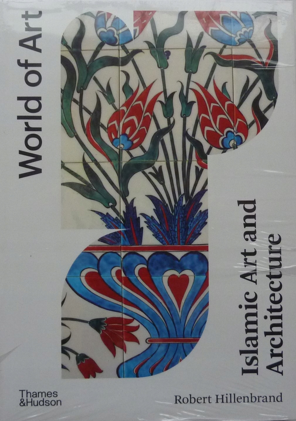 Robert Hillenbrand ISLAMIC ART AND ARCHITECTURE (13387241163) | Książka ...