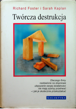 Richard Fost Twórcza Destrukcja