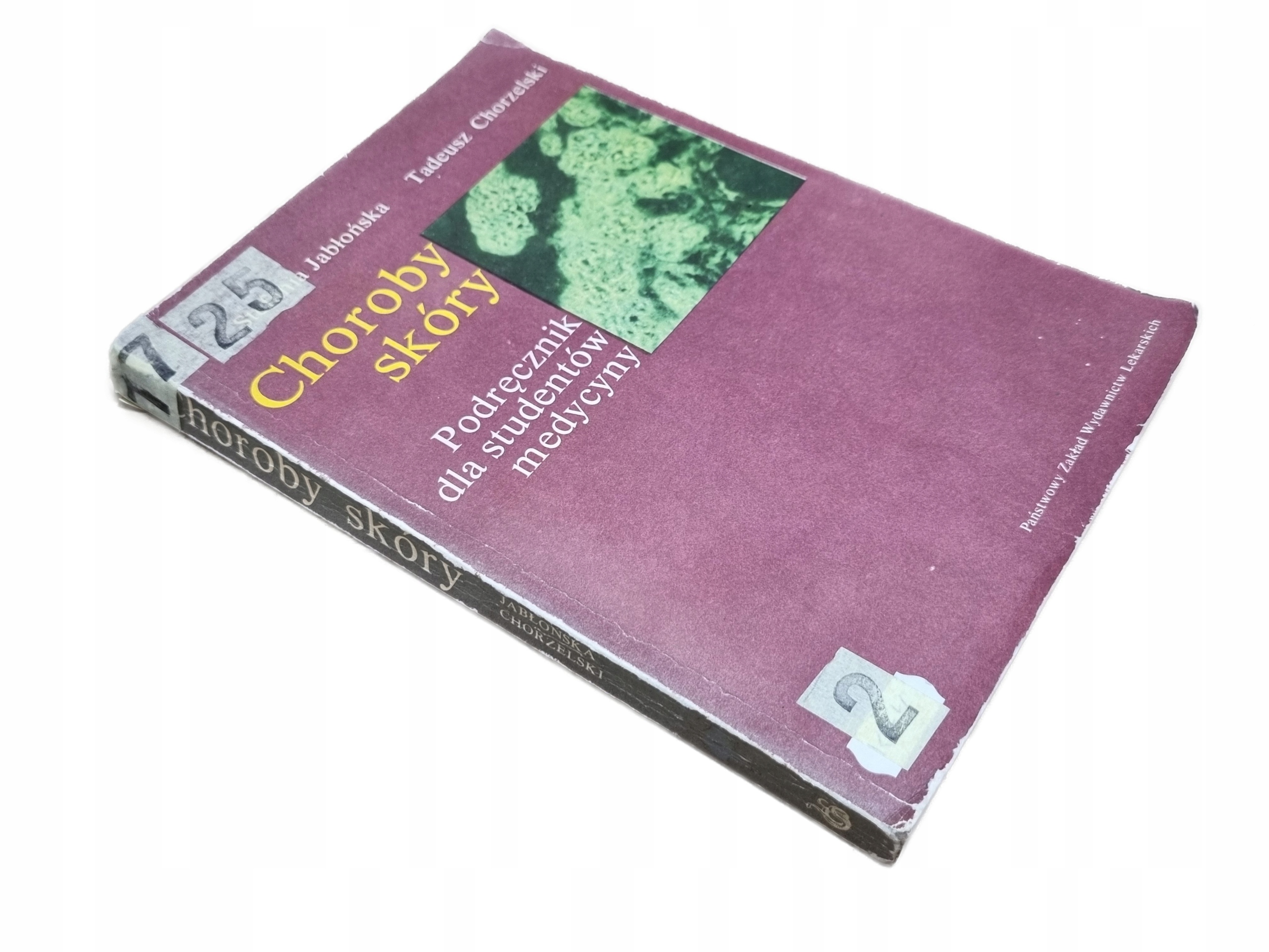 CHOROBY SKÓRY PODRĘCZNIK DLA STUDENTÓW MEDYCYNY