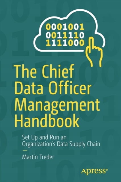 The Chief Data Officer Management Handbook MARTIN TREDER