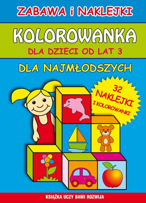 

Kolorowanka od lat 3. Dla najmłodszych Gruba Linia
