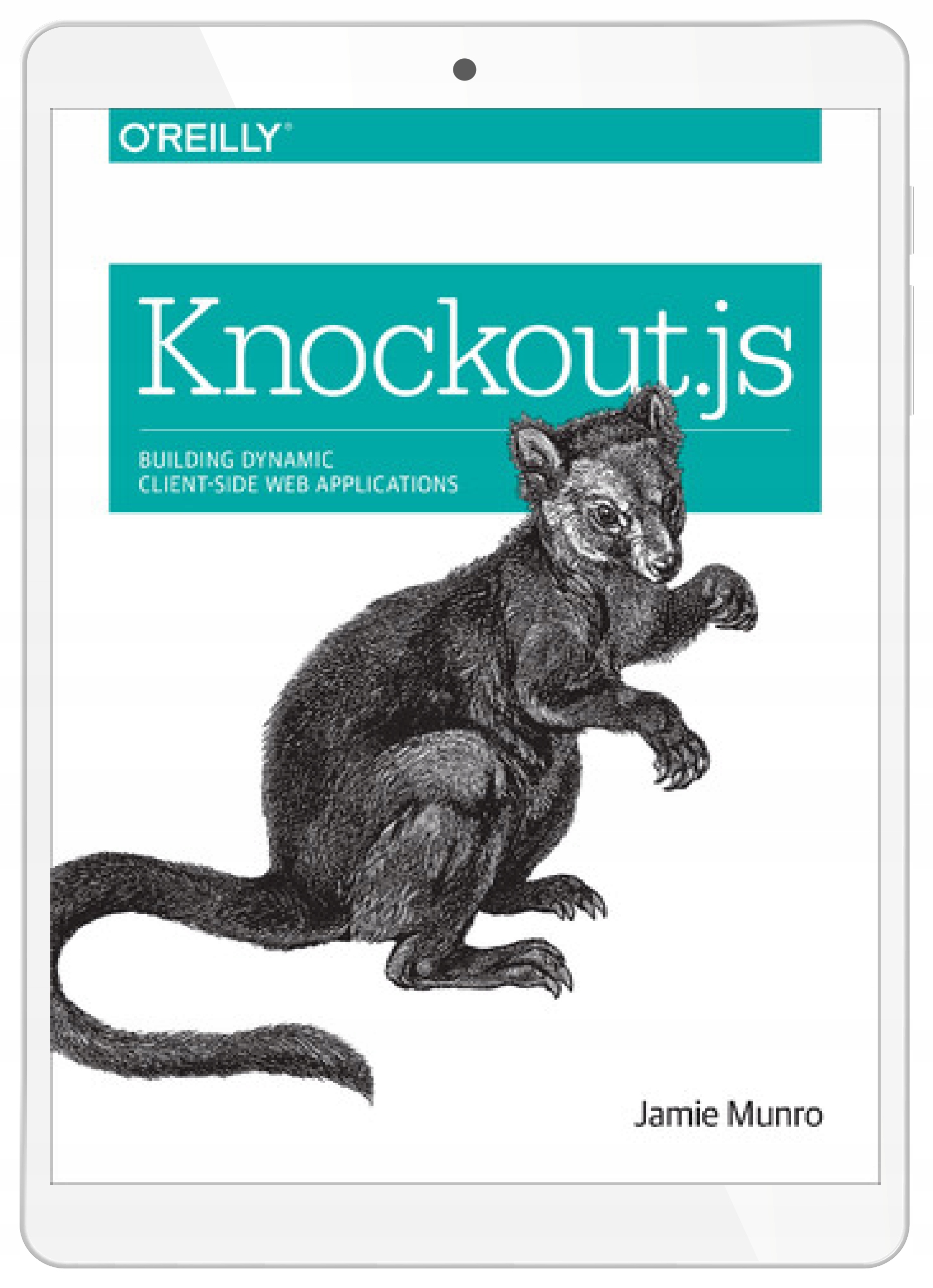Knockout.js. Building Dynamic Client-Side Web