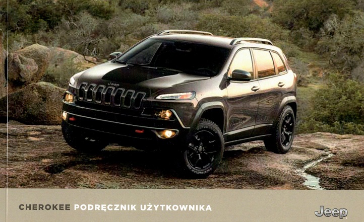 JEEP CHEROKEE POLSKA INSTRUKCJA OBSŁUGI 2013-2018.