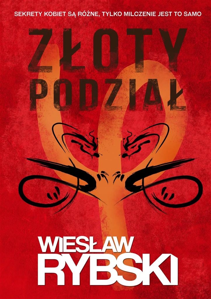 

Złoty Podział Wiesław Rybski