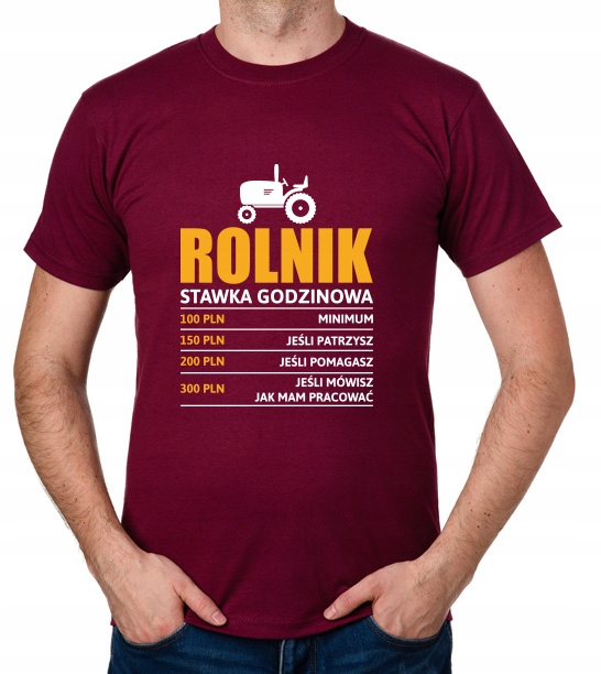 

koszulka Rolnik stawka godzinowa farmer prezent