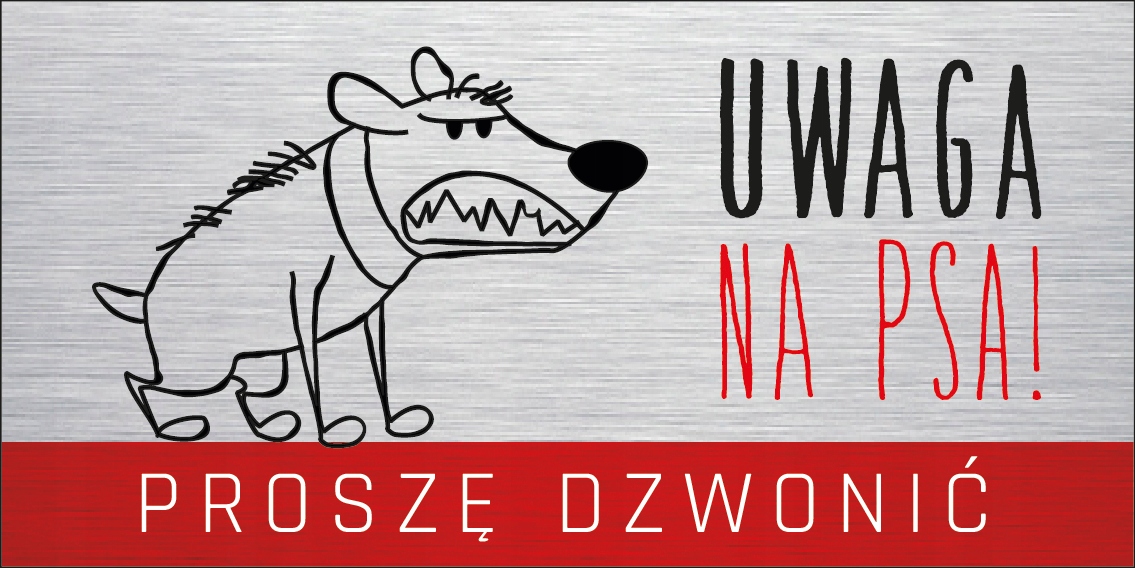 

Uwaga Pies Tabliczka na furtkę 10X20 cm aluminium