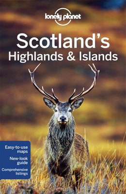 SCOTLANDS HIGHLANDS AND ISLANDS LONELY PLANET W.3