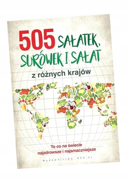 505 SAŁATEK, SURÓWEK I SAŁAT PRACA ZBIOROWA