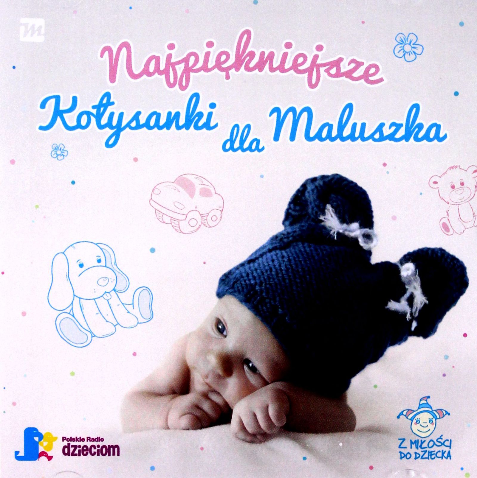 

Najpiękniejsze Kołysanki Dla Maluszka (CD
