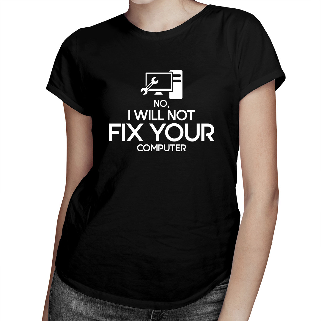 

No, I will not fix your computer - dla niej