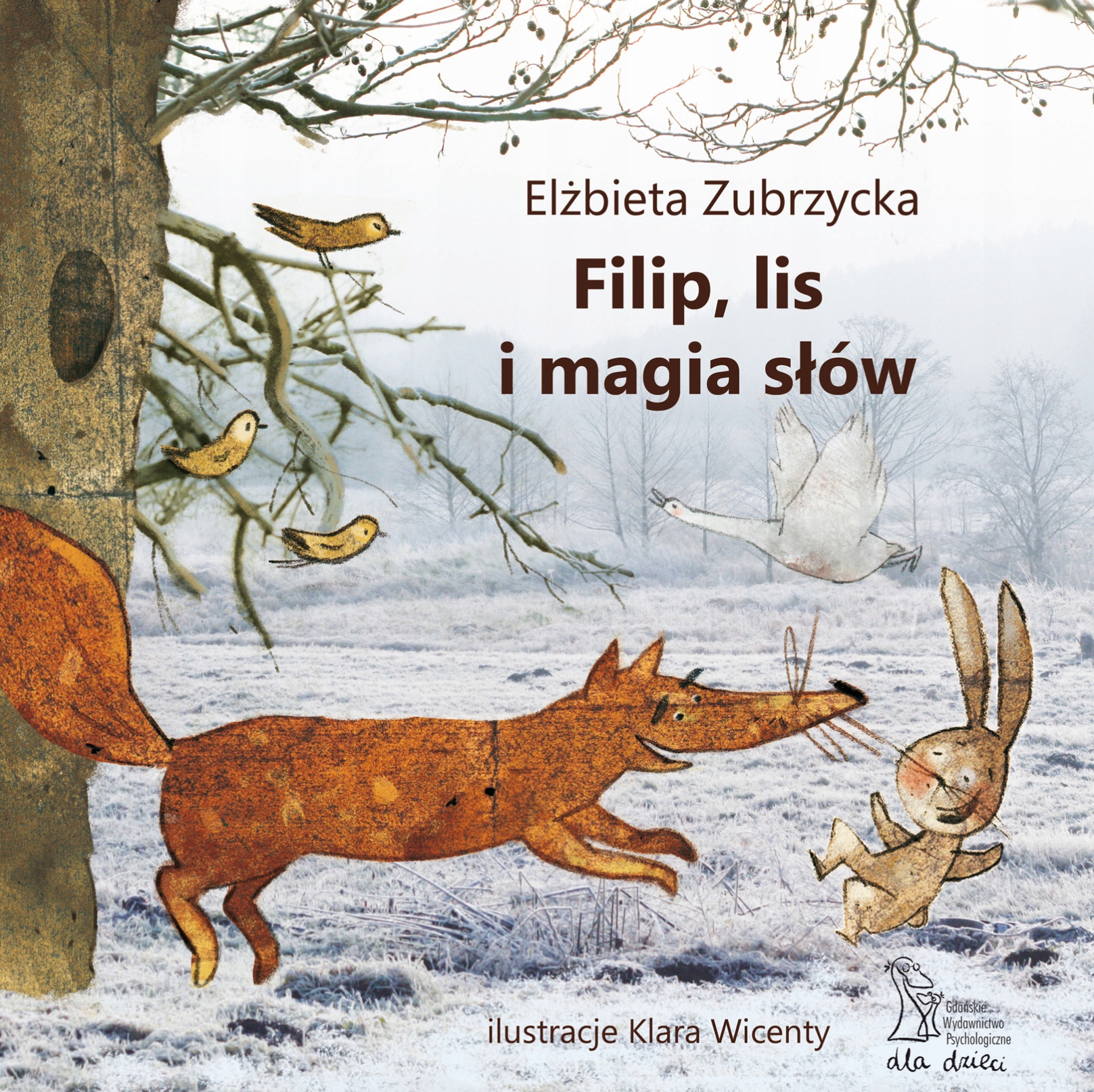 

Filip, lis i magia słów Elżbieta Zubrzycka