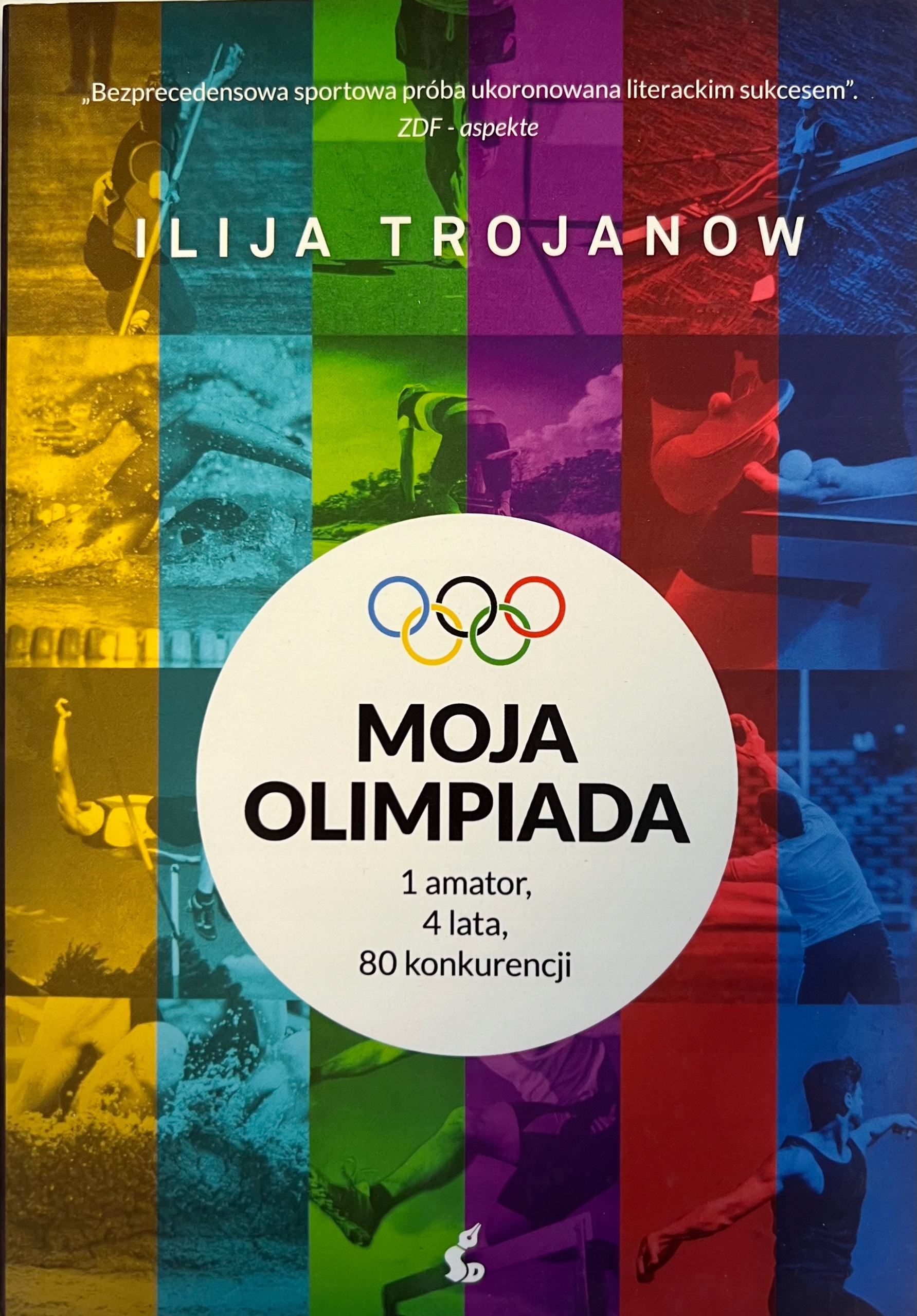 Moja olimpiada Ilija Trojanow