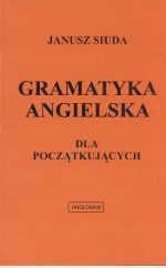 

Gramatyka ang. dla początkujacych (pomar) Angloman
