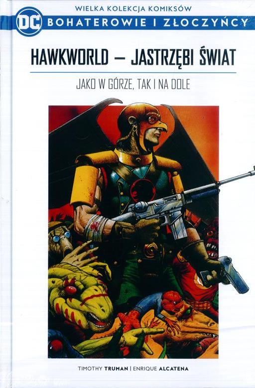 DC BOHATEROWIE I ZŁOCZYŃCY 21 - HAWKWORLD