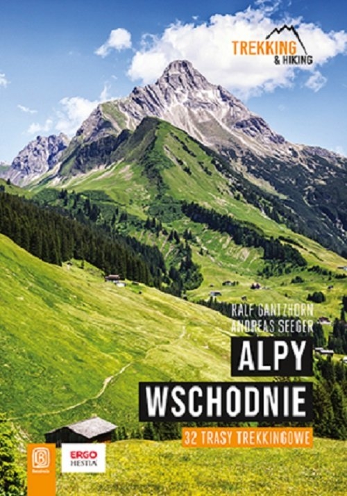 Alpy Wschodnie 32 wielodniowe trasy trekkingowe Andreas Seeger, Ralf-Zdjęcie-0
