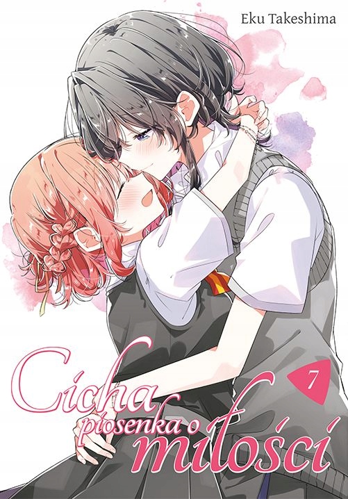 CICHA PIOSENKA O MIŁOŚCI. TOM 7 EKU TAKESHIMA