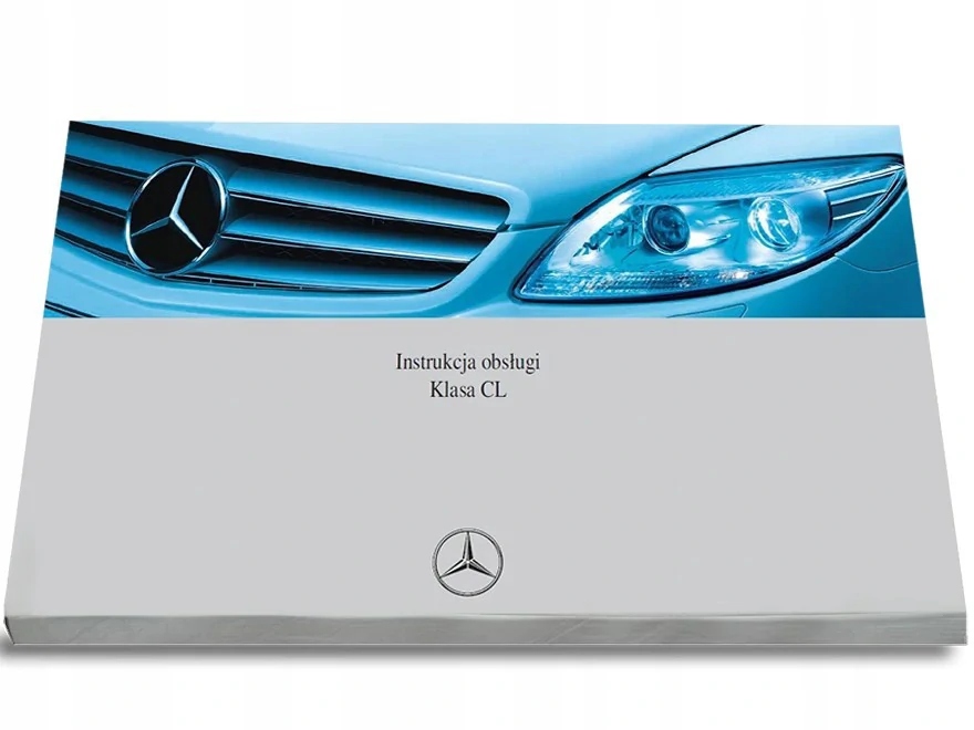 

Mercedes CL W216 2006-2013 Instrukcja Obsługi