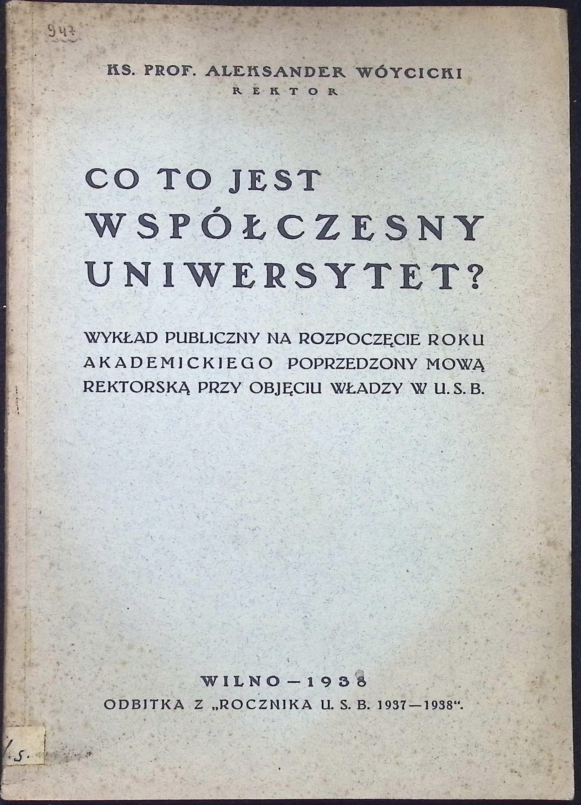 Co to jest współczesny uniwersytet? (1938 r.) - Aleksander Wóycicki
