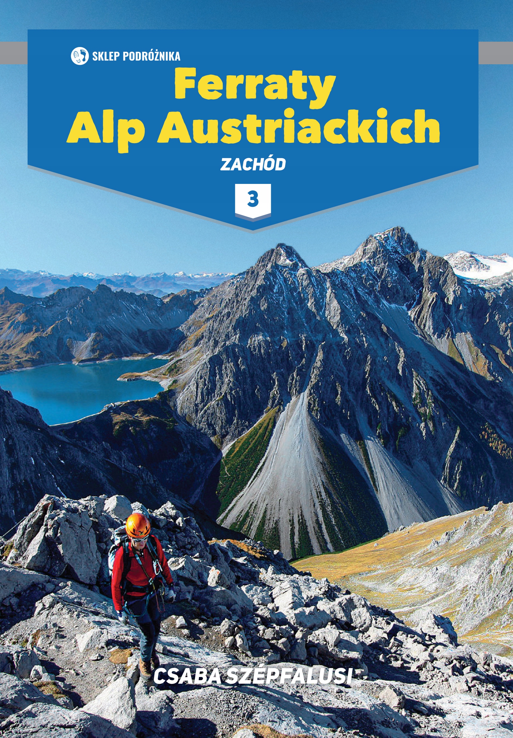 FERRATY ALP AUSTRIACKICH 3-Zachód Sklep Podróżnika