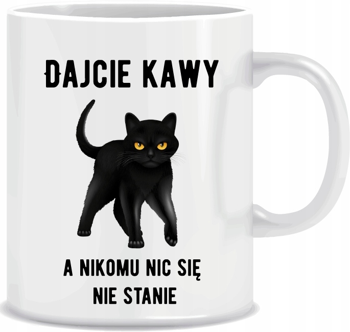 

Kubek Kot Dajcie Kawy.. śmieszny napis Prezent