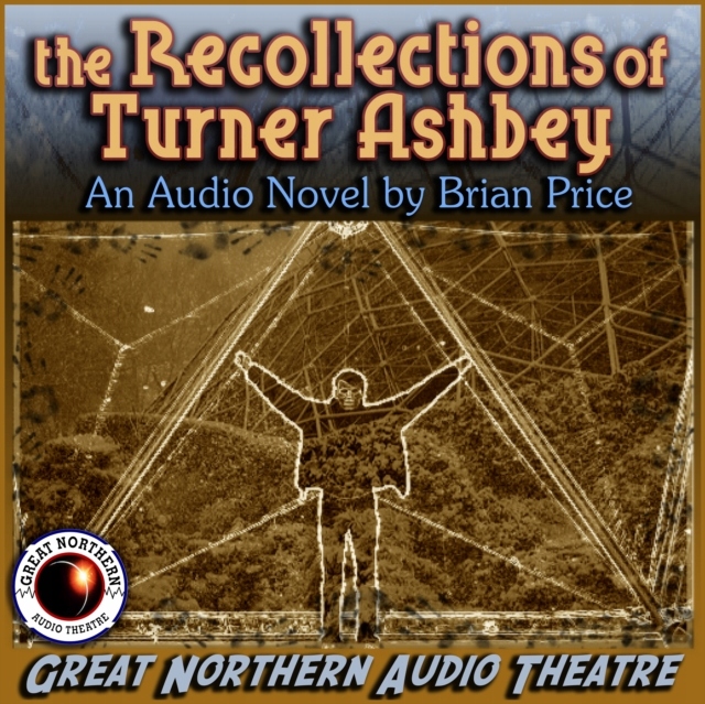 Recollections of Turner Ashbey - Price, Brian
