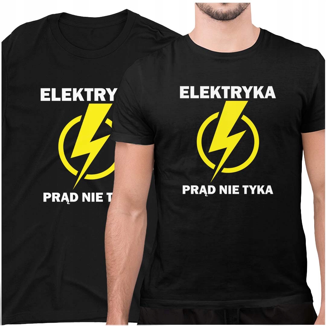 

Elektryka prąd nie tyka Koszulka Tshirt