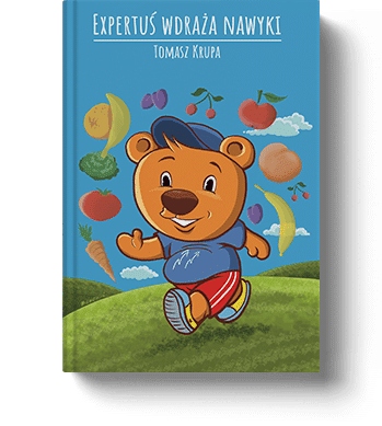 

Miś Expertuś wdraża Nawyki dla mądrych rodziców!