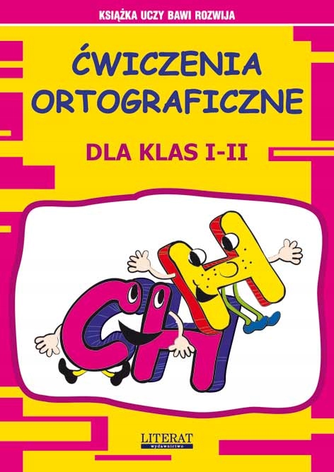 

Ćwiczenia ortograficzne dla klas I-II. Ch-h