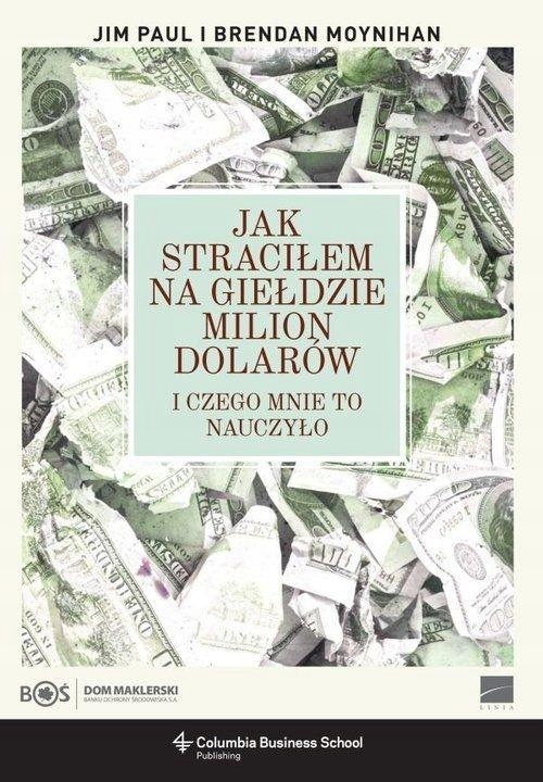 

Jak straciłem na giełdzie milion dolarów