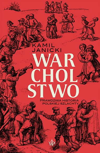

Warcholstwo Kamil Janicki