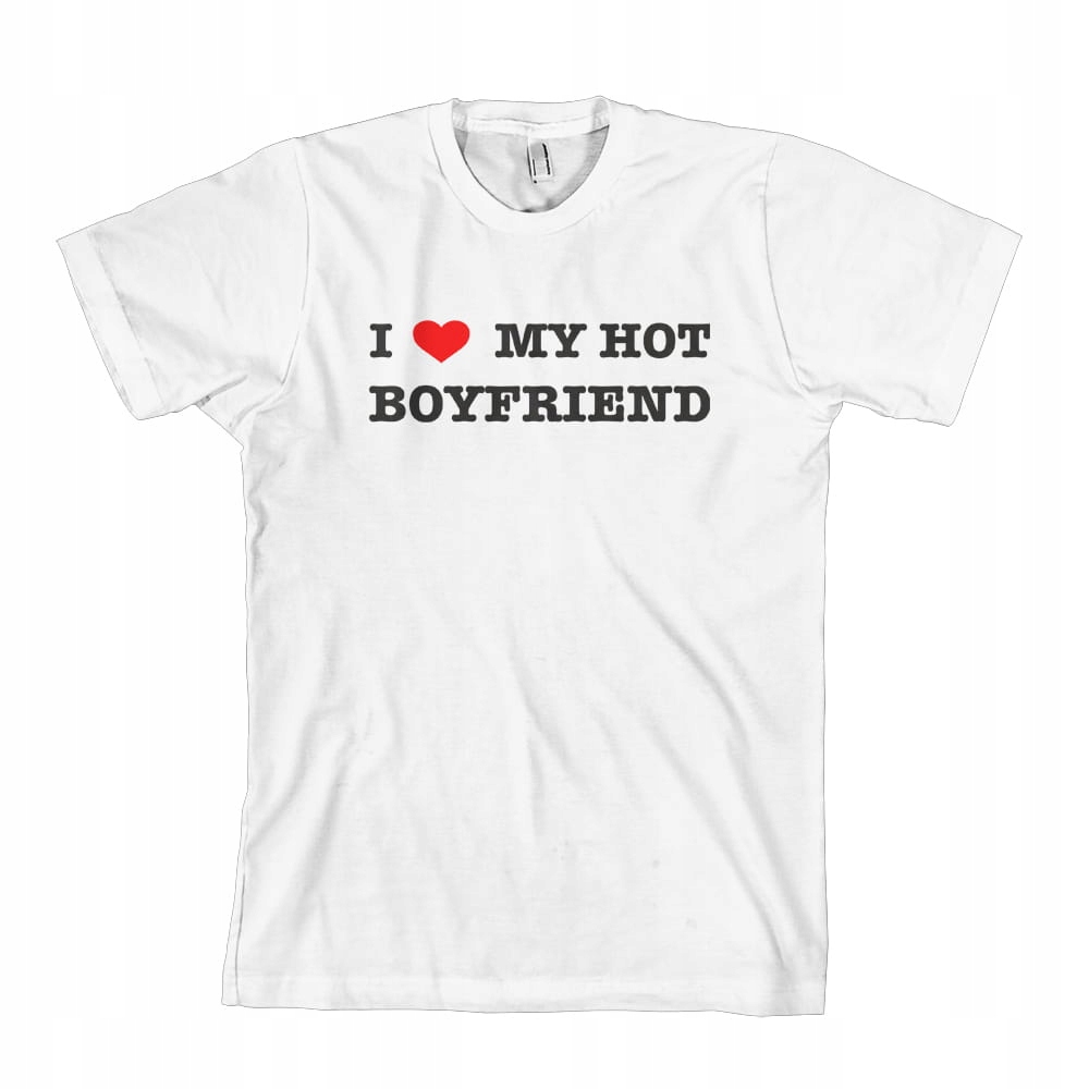 

I Love My Hot Boyfriend koszulka męska