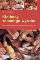 

Kiełbasy własnego wyrobu Bernhard Gahm