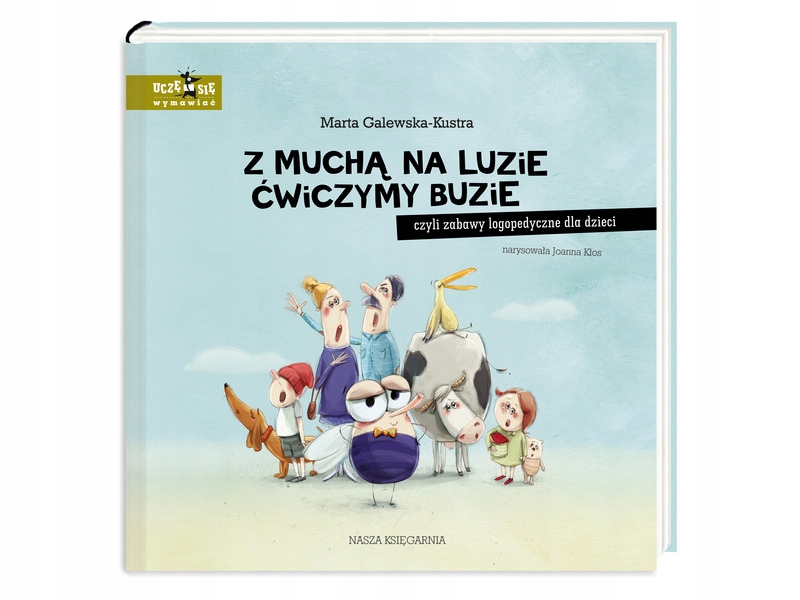 

Książka Uczę się wymawiać: Z muchą na luzie