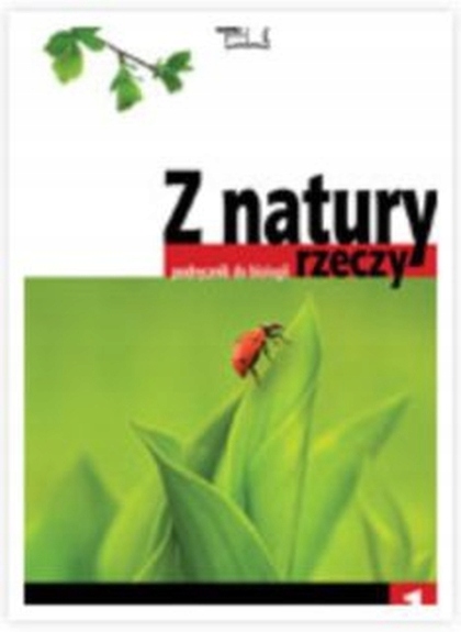 Biologia GIM KL 1 Podręcznik. Z natury rzeczy /Akapit Press