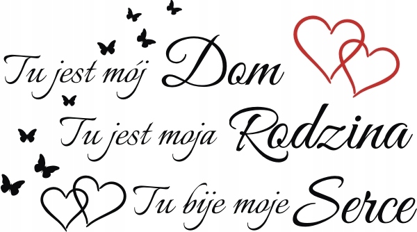 

Naklejka na ścianę Tu jest mo dom 120X60 nr 117