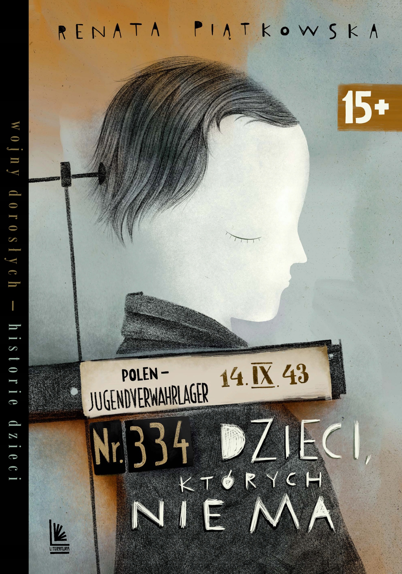 

Dzieci których nie ma Renata Piątkowska