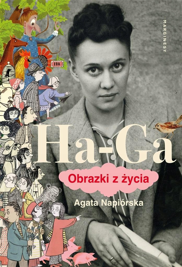 

Ha-ga. Obrazki Z Życia Agata Napiórska
