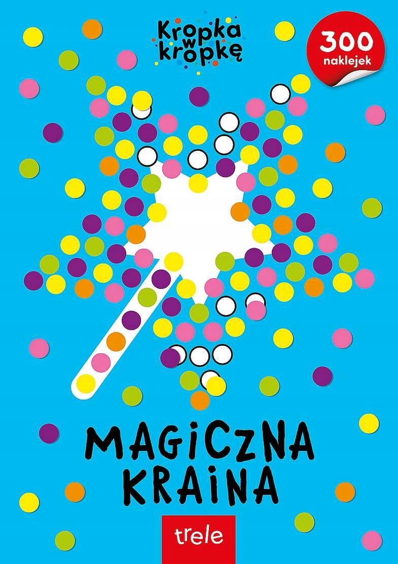 

Kropka W Korpkę . Magiczna Kraina