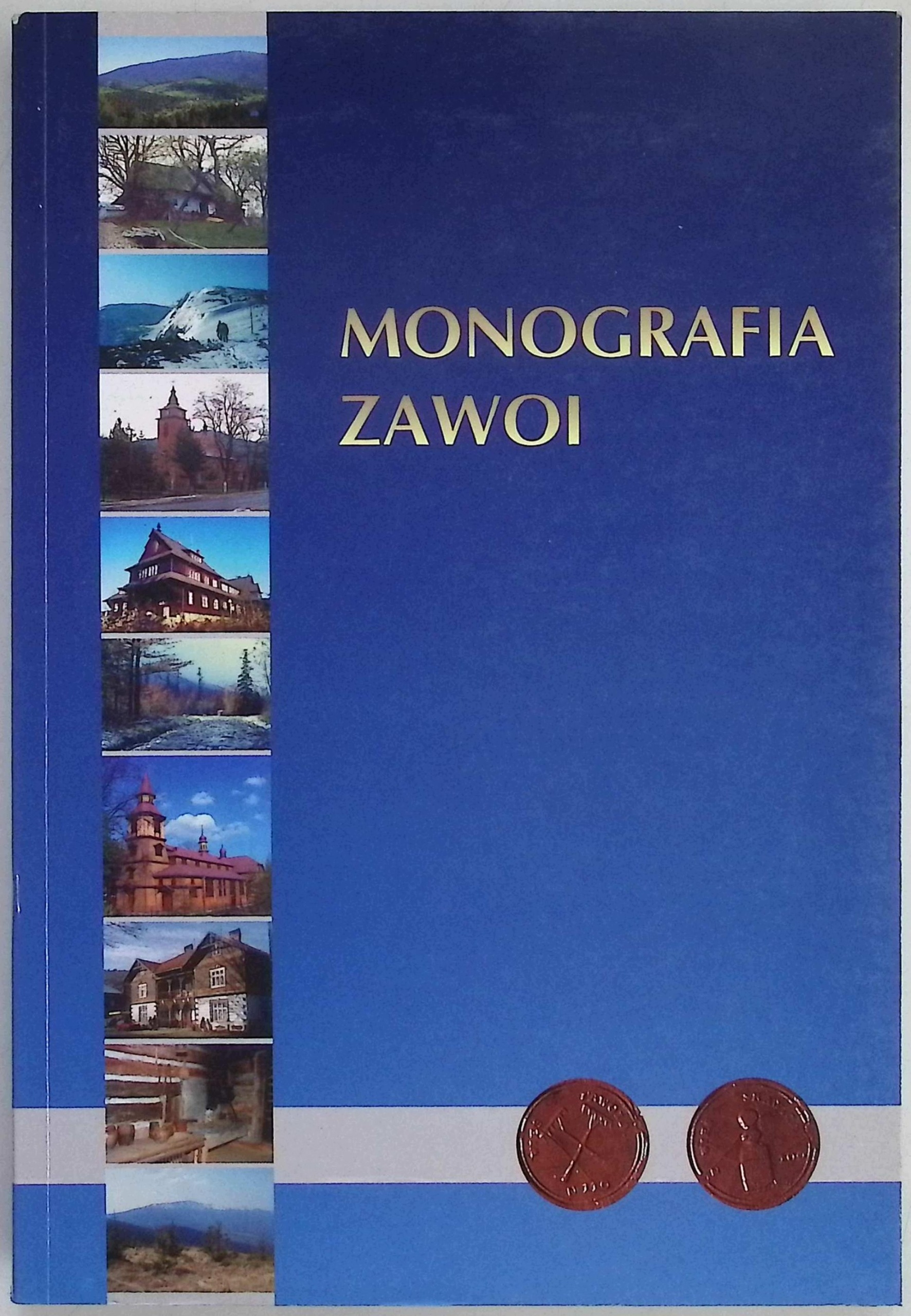 Monografia Zawoi - Praca zbiorowa