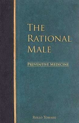 The Rational Male - Preventive Medicine (2015)