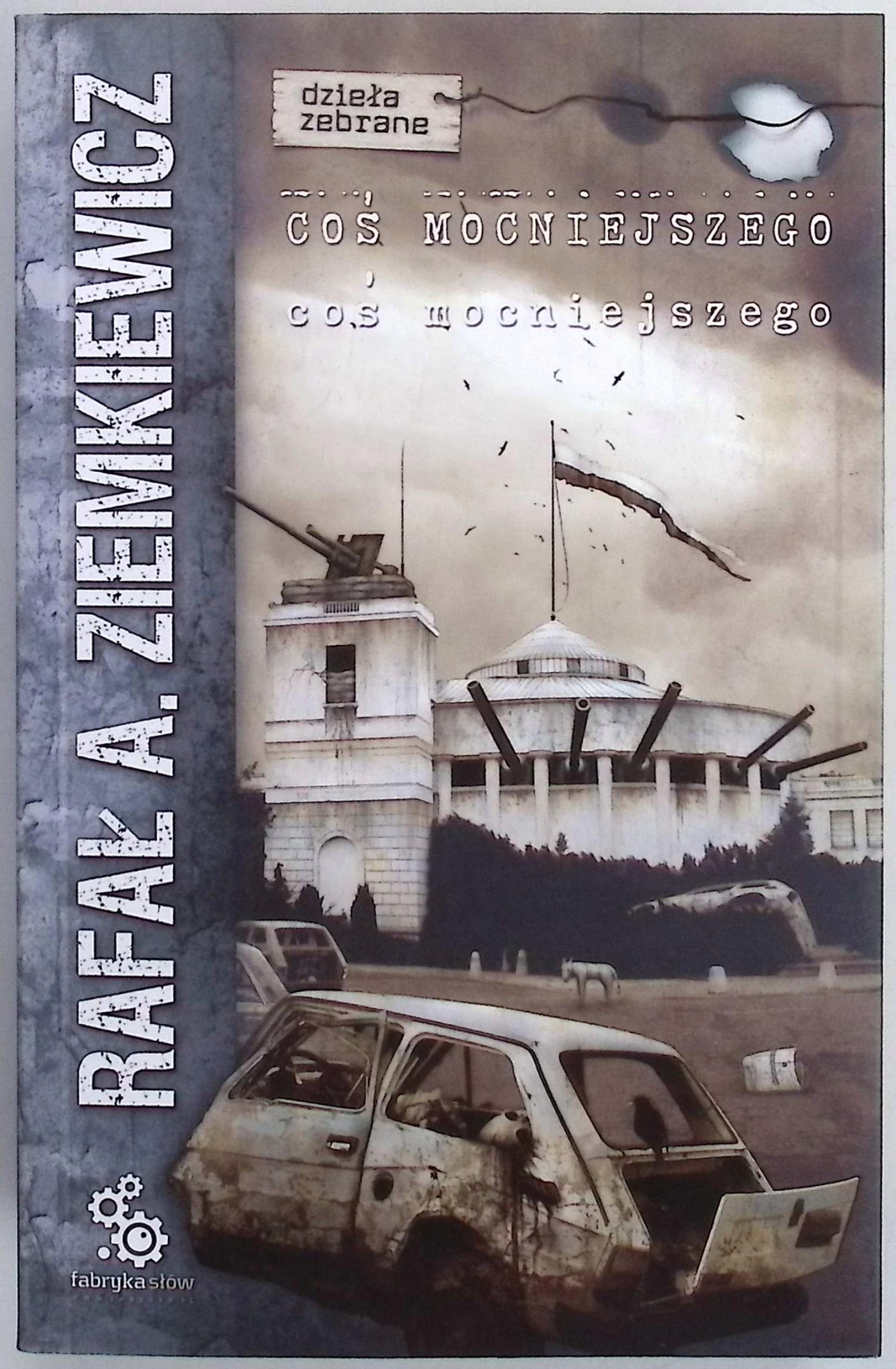 Coś mocniejszego Rafał A. Ziemkiewicz
