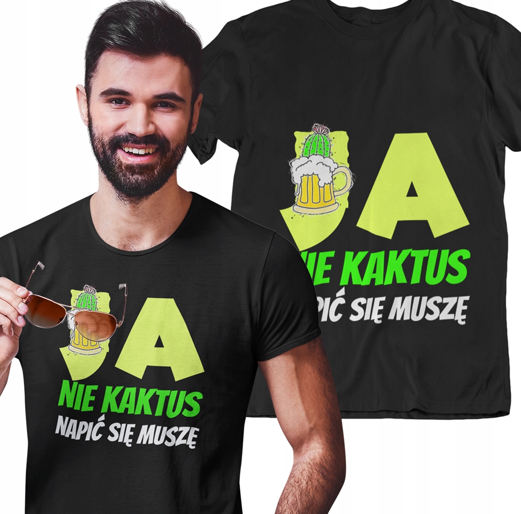 

Koszulka Męska Tshirt Nie Kaktus Napić Się Muszę